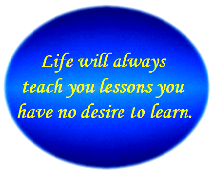 It's a fact of life.