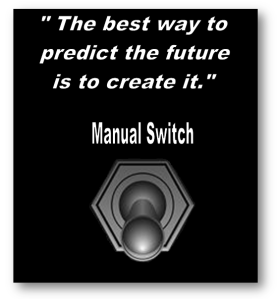 Your future is what you make of it.