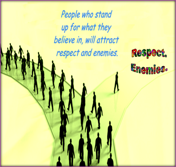 It requires guts to stand up for your beliefs.