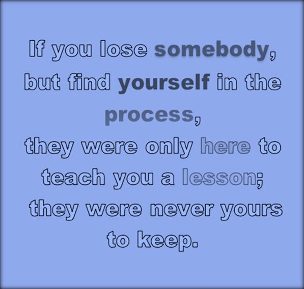 Some lessons are difficult to learn.