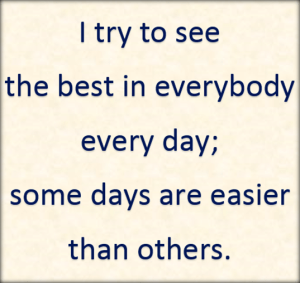 The days Im happy with myself.