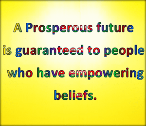 Empowering beliefs