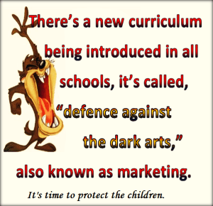 It's time to protect the children from believing a brand is somehow going to make their lives better.