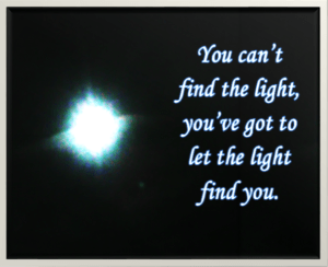 The light is out there for everybody