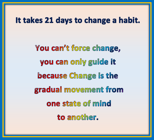 you cannot change your life in 21 days