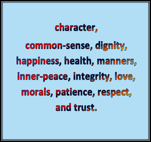 you need to acquire some things as you are growing up